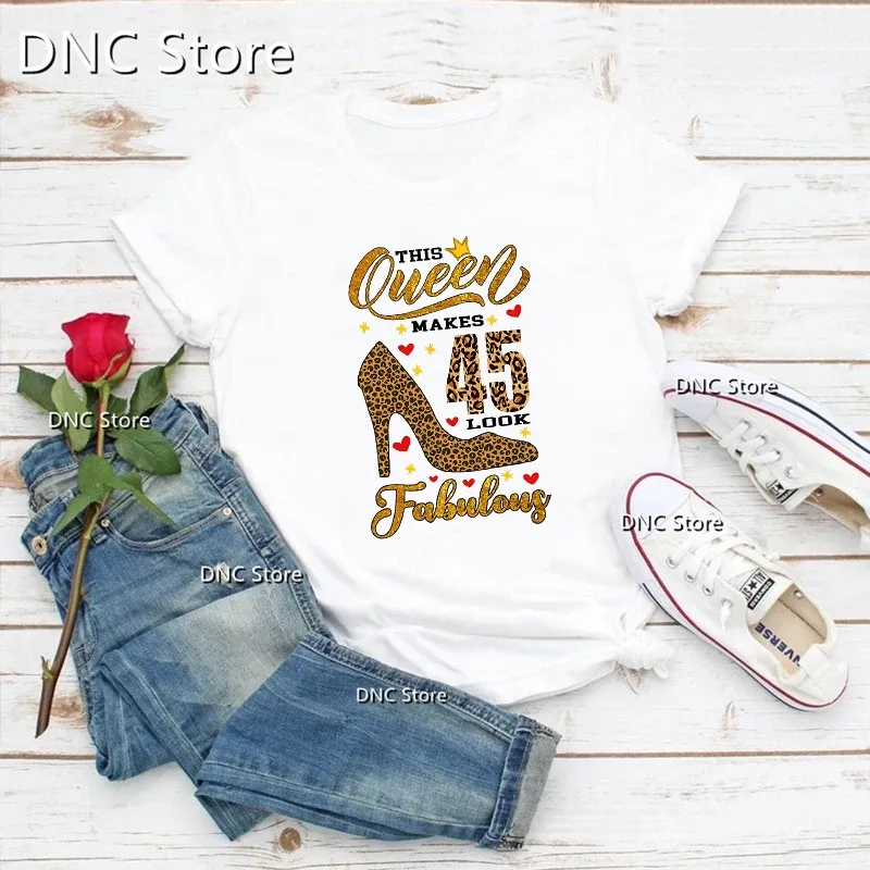 2024 Newly Queen Makes 50 Look Fabulous Birthday Party Mothers Day tshirt Fashion High Quality Women's t-shirts White Shirt Tops