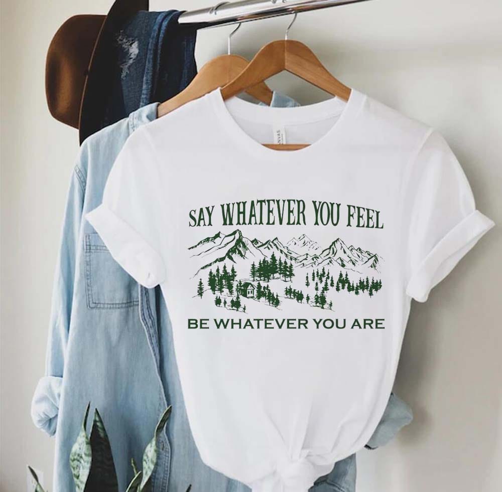 Say Whatever You Feel Be Whatever You Are Printed Letter Cute Cartoon T-Shirt Printed Pattern Basic T-Shirt Women's Loose Clothe