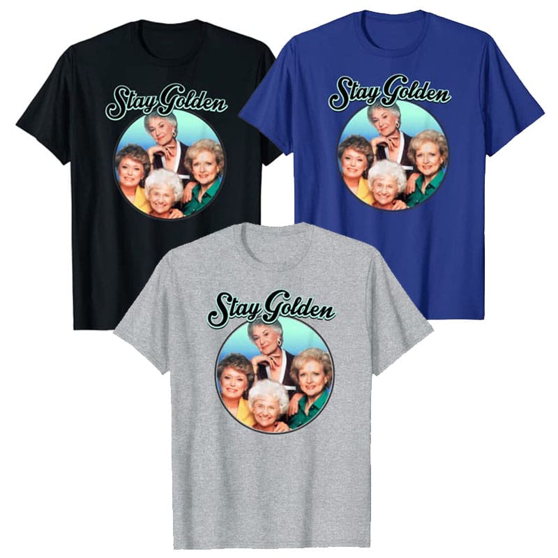 The Golden Girls Stay Golden T-Shirt Women's Fashion Vintage Tee Tops Retro Style Mama Aunt Grandma Gifts Short Sleeve Blouses