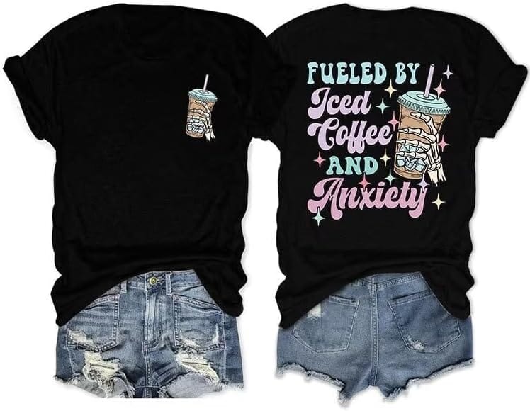 Funny Coffee and Anxiety T-Shirt Women's Graphic Mental Health Tees Casual Summer Coffee Lover Tops
