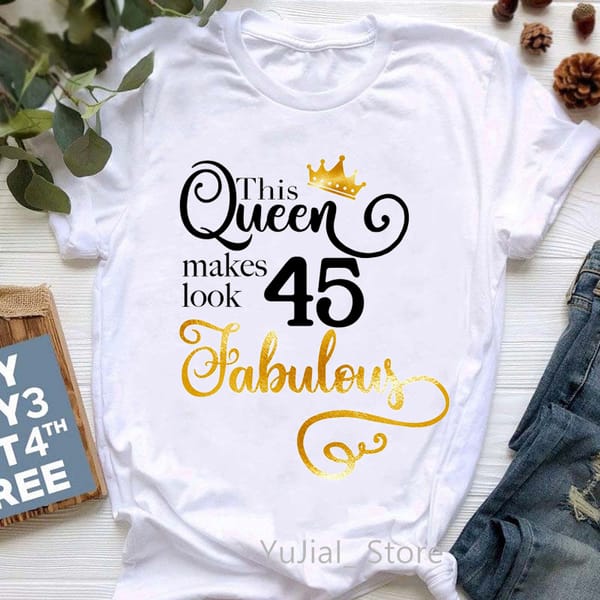 This Queen Makes 40 Look Fabulous Graphic Print Women'S T-Shirts Pink Love Crown Tshirt Femme Birthday Gift T Shirt Female Tops