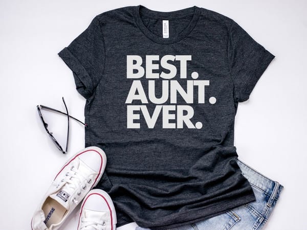 Best Aunt Ever Auntie Gift Favorite Women's Short Sleeve Tees Fashion 100% Cotton O Neck Female Clothing Plus Size Casual Shirts