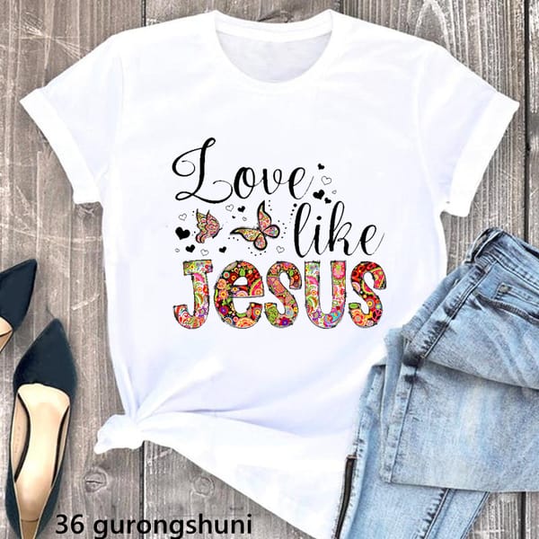 Love Like Jesus Letter Print Tshirt Women'S Clothing Funny Butterfly Flowers T Shirt Femme Harajuku Shirt Summer Tops Tee Shirt