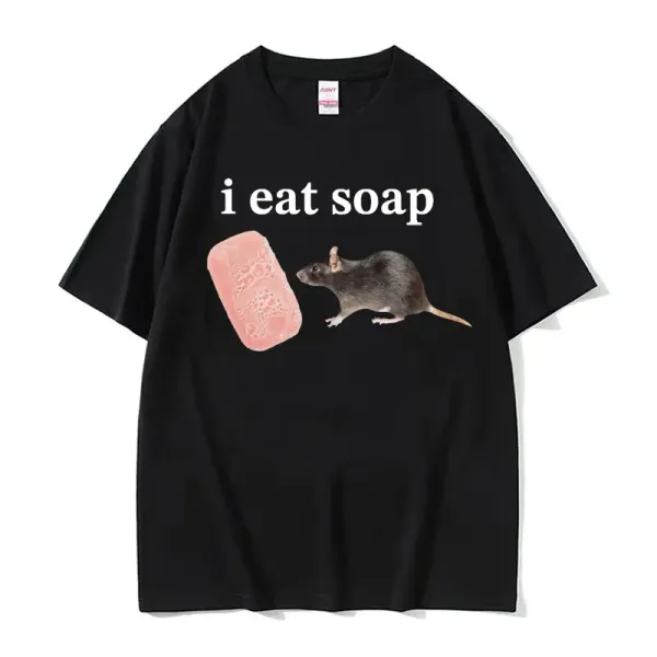 I Eat Soap Funny Cute Rat Meme Graphic Tee Shirt Men Women's Summer Casual Humor T Shirt Fashion Kawaii 100% Cotton T-shirt Tops