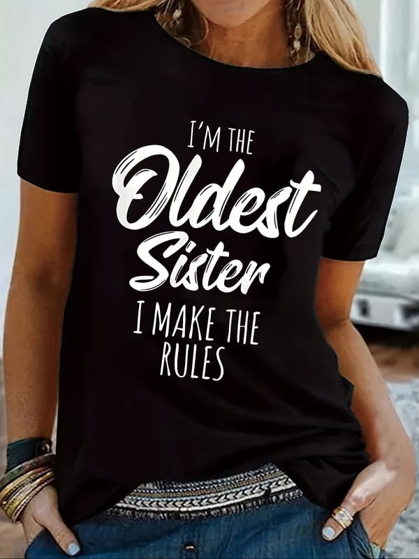 Oldest Sister Letter Print T-shirt - Casual Crew Neck Short Sleeve Top for Spring & Summer - Women's Clothing